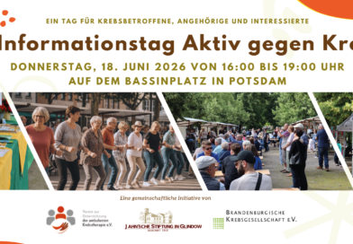 Bereits zum fünften Mal: Informationstag „Aktiv gegenKrebs“ am 18. Juni 2026 in Potsdam Bereits zum fünften Mal: Informationstag „Aktiv gegenKrebs“ am 18. Juni 2026 in Potsdam